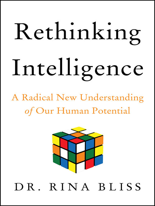 Title details for Rethinking Intelligence by Rina Bliss - Available